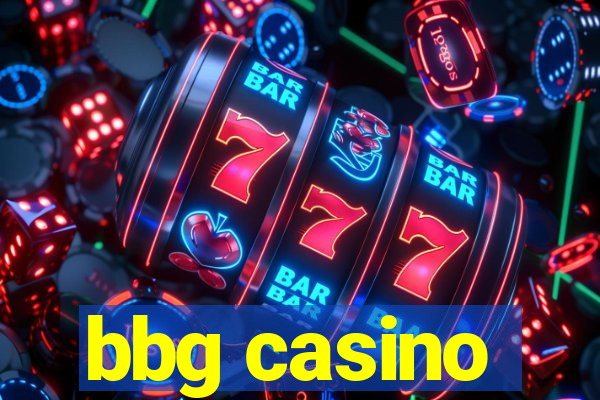 bbg casino